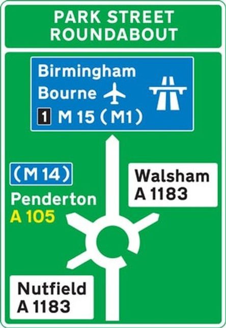 Road sign for Park Street Roundabout. Shows directions to Birmingham, Walsham A1183, Nutfield A1183, and Penderton A105. Green, white, blue text.